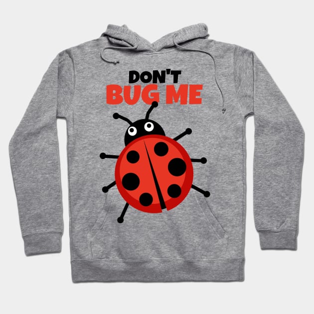 Don't bug me I haven't had my coffee yet Hoodie by KewaleeTee